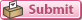 Submit